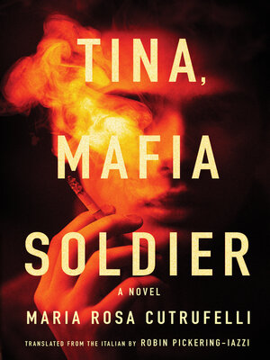 cover image of Tina, Mafia Soldier